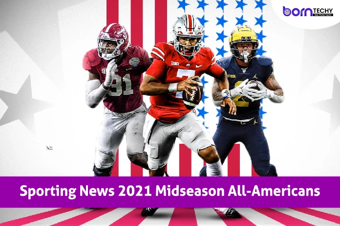 Sporting News 2021 Midseason All-Americans