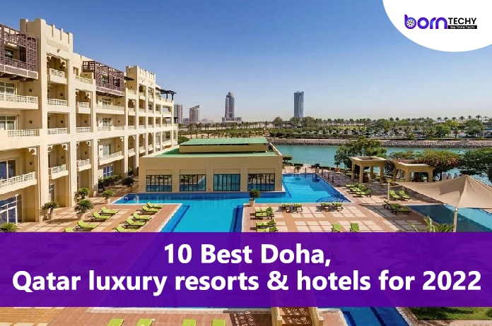 Doha, Qatar Luxury Resorts & Hotels