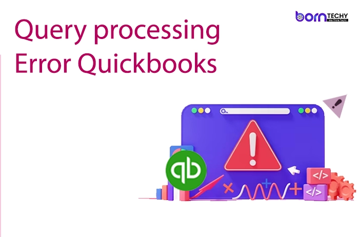 Query Processing Error QuickBooks