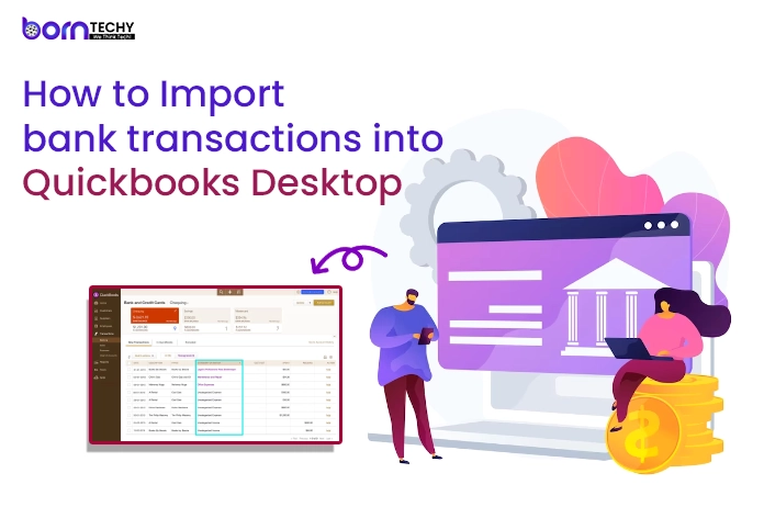 Import Bank Transactions Into QuickBooks Desktop 2023