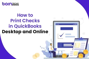 Print Checks in QuickBooks Desktop and Online Version