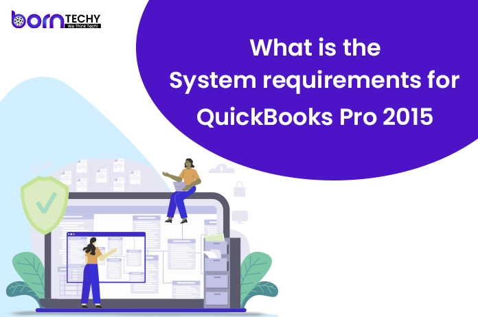 System Requirements for QuickBooks Pro 2015