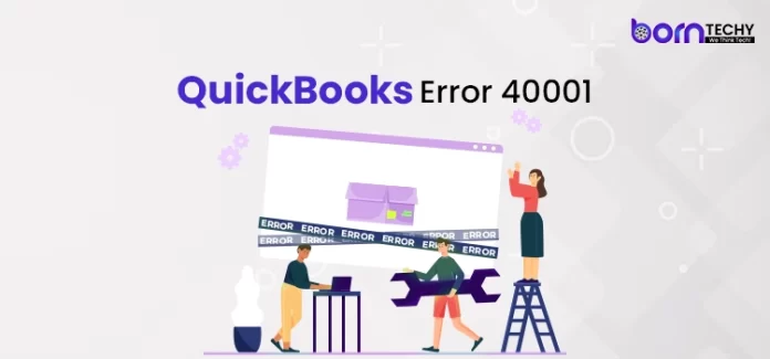 QuickBooks Error 40001