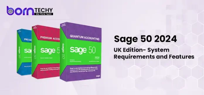 Sage 50 2024 UK Edition- System Requirements